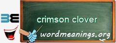 WordMeaning blackboard for crimson clover